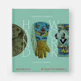 Handwork: Handcrafted Objects that Made America
