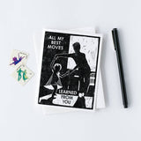 All My Best Moves Letterpress Card