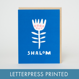 Shalom Flower Letterpress Greeting Card by Suzy Ultman