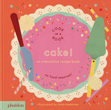 Cake!: An Interactive Recipe Book