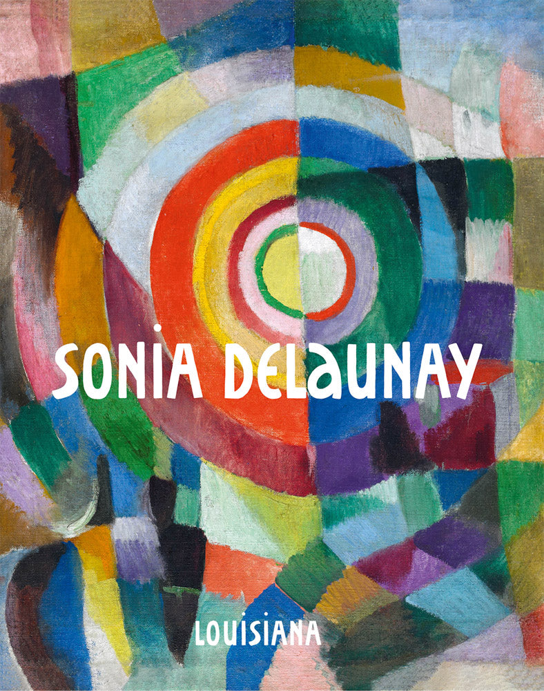 Sonia Delaunay - Louisiana Museum of Art
